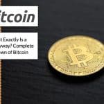 So What Exactly Is a Bitcoin Anyway? Complete Breakdown of Bitcoin